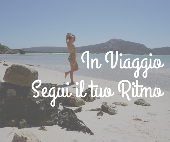 in viaggio Segui il tuo Ritmo